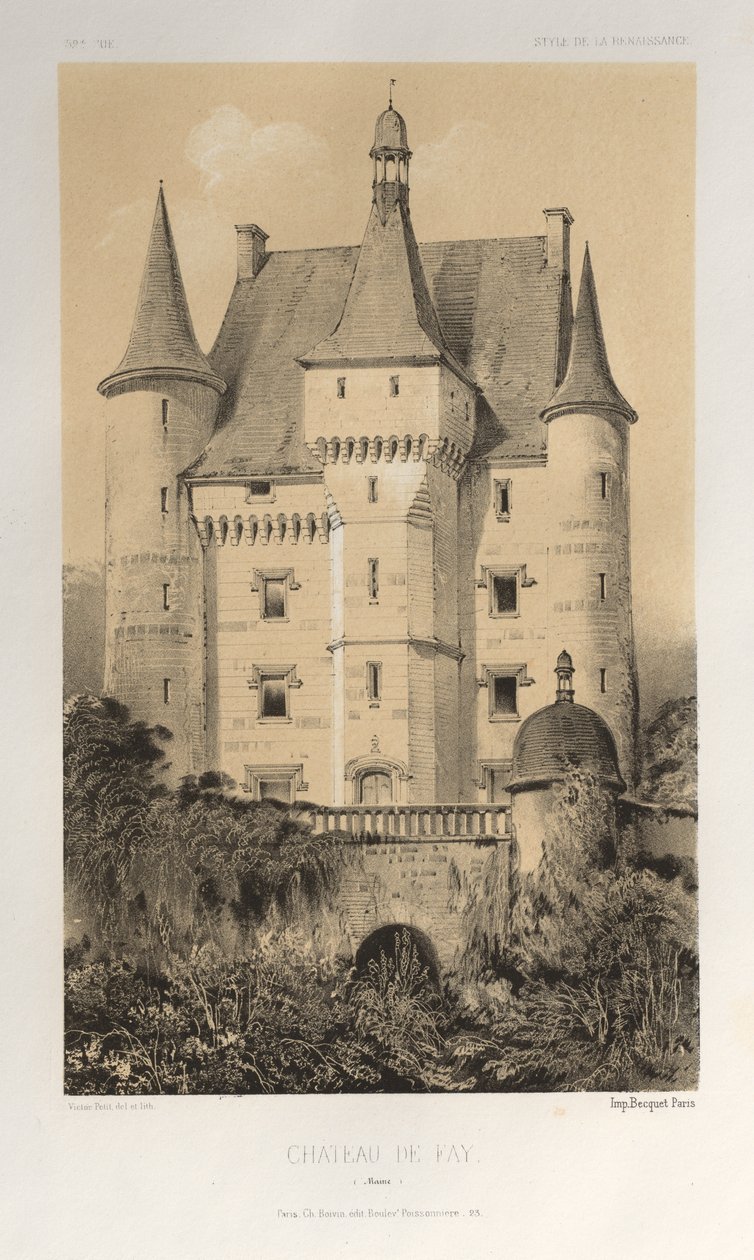 Architettura Pittoresca o Monumenti del XV e XVI Secolo: Castelli di Francia del XV e XVI Secolo: Tav. 52, Castello di Fay (Maine) da Victor Petit