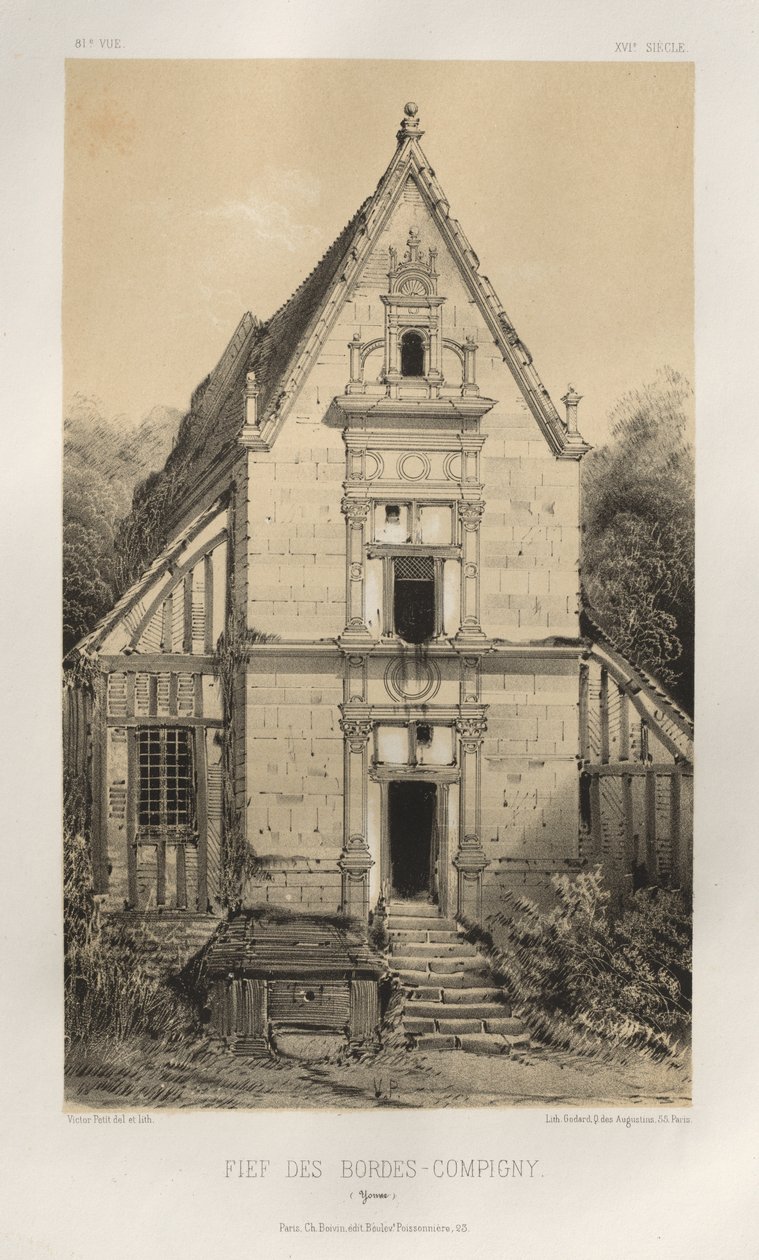 Architettura pittoresca o monumenti dei secoli XV e XVI: Castelli di Francia dei secoli XV e XVI: Tav. 81, Feudo Des Bordes-Compigny (Yonne) da Victor Petit