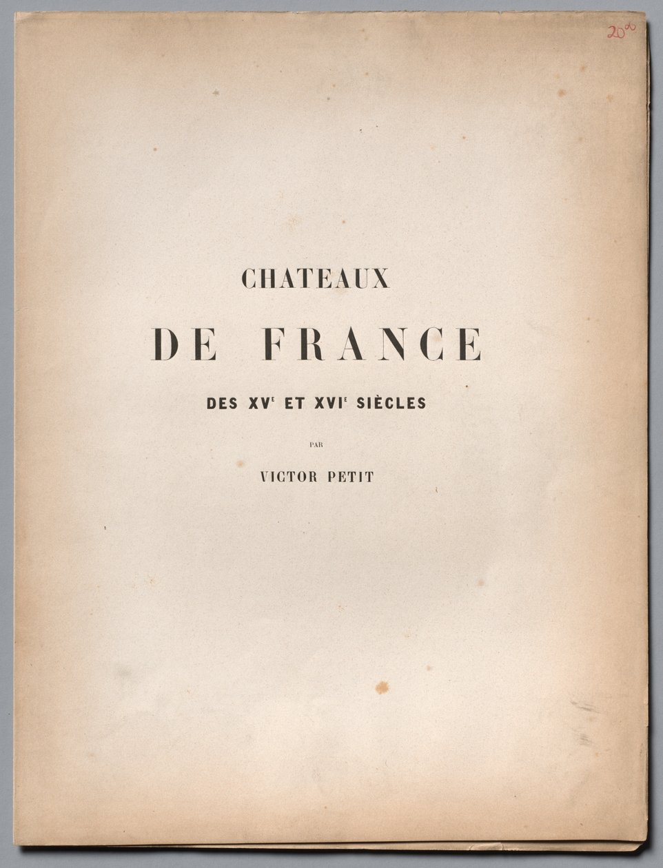 Architettura pittoresca o monumenti dei secoli XV e XVI...Pagina del titolo e indice da Victor Petit