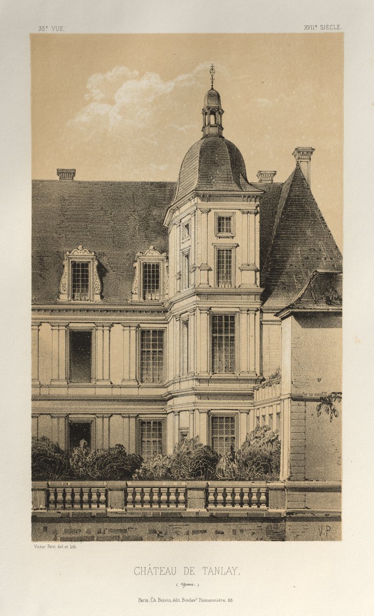 Architettura Pittoresca o Monumenti del XV e XVI Secolo: Castelli di Francia del XV e XVI Secolo: Pl. 33, Castello di Tanlay (Yonne) da Victor Petit