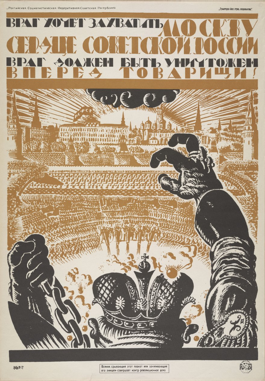 Il nemico vuole catturare Mosca, il cuore della Russia sovietica. Il nemico deve essere distrutto, 1919 da Vladimir Ivanovich Fidman