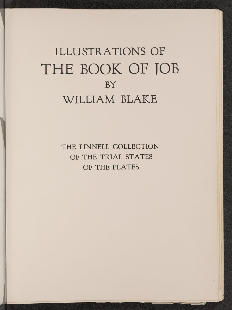 Illustrazioni del Libro di Giobbe: La Collezione Linnell degli Stati di Prova delle Lastre da William Blake