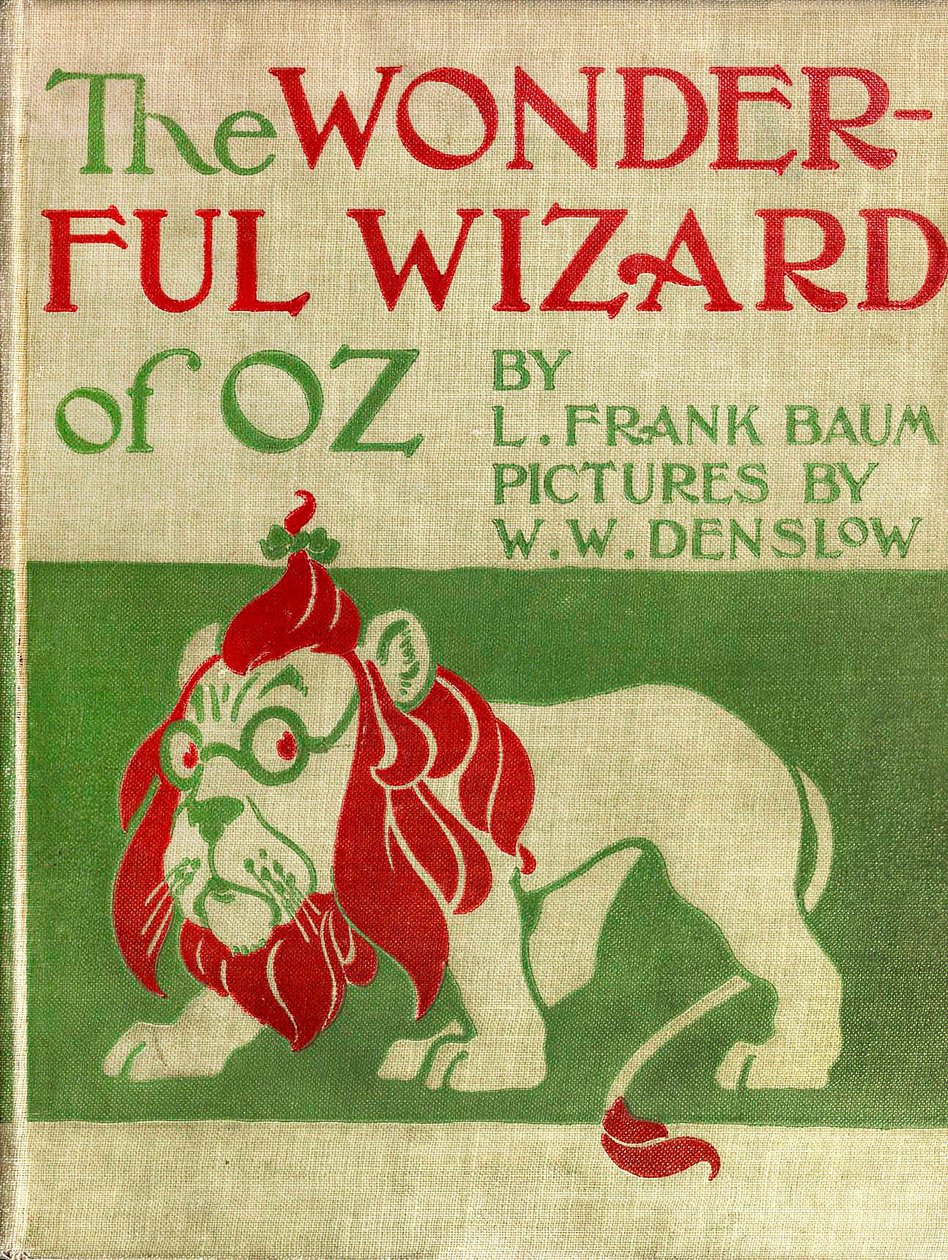 Il meraviglioso mago di Oz - Il mago di Oz: copertina illustrata da Denslow, William Wallace della prima edizione 1900 del libro di Frank Baum da William Wallace Denslow