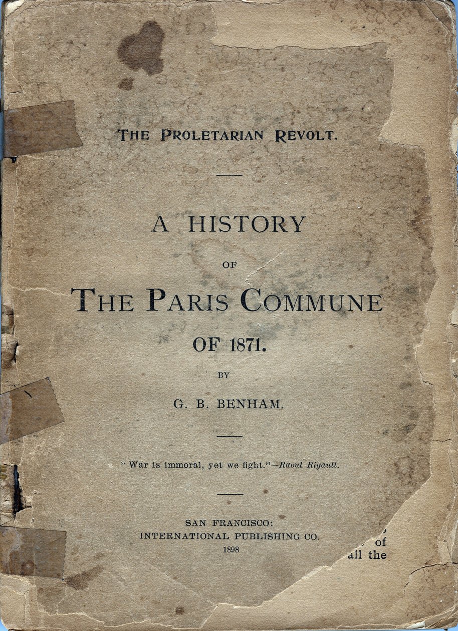Copertina di "A HISTORY OF THE PARIS COMUNE OF 1871" di George B. Benham da Frederick (attr. to) Barnard