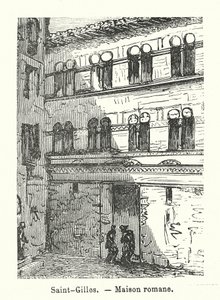 Saint-Gilles, Maison romane da (after) French School