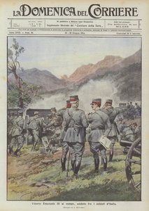 Vittorio Emanuele III al campo, soldato fra i soldati d