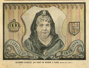 Illustrazione di Achille Lemot in Le Pelerin, 24/04/04 - Regina Isabella, appena morta a Parigi - Parigi, Spagna, Monarchia, Sovrano straniero - Isabella II di Spagna da Achille Lemot
