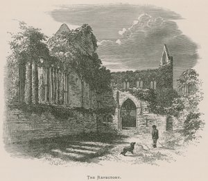 Abbazia di Tintern, Il Refettorio da Alexander Francis Lydon
