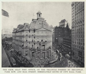 Il grigio e cupo ufficio postale, sul triangolo formato da Broadway, Park Row e Mail Street, immediatamente a sud di City Hall Park da American Photographer