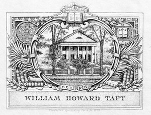 Ex libris del presidente William H. Taft (1857-1930) 1909 da American School