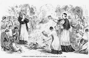 Preti cattolici che bruciano Bibbie a Champlain, New York, illustrazione da un opuscolo anti-cattolico, 1842 da American School