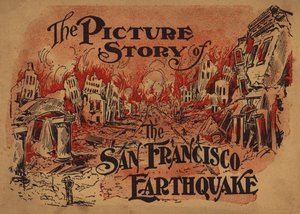 Illustrazione di copertina per La storia illustrata del terremoto di San Francisco da American School