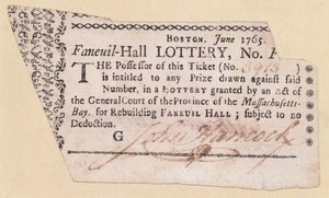Biglietto della lotteria Faneuil-Hall, firmato da John Hancock (1737-93) 1765