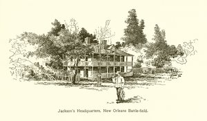 Quartier Generale di Jackson, Campo di Battaglia di New Orleans