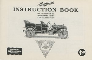 Manuale di istruzioni Packard per gli utenti della Packard 30-B e Packard 18, 1909 da American School