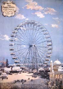 La ruota panoramica, Midway Plaisance, Esposizione Colombiana Mondiale, Chicago 1893