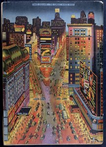 The Great White Way Times Square, New York City, illustrazione da New York Illustrated, 1938 da American School