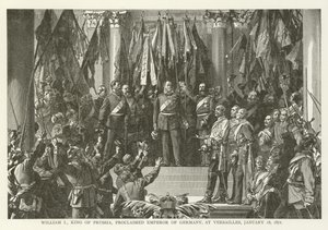 Guglielmo I, re di Prussia, proclamato imperatore di Germania, a Versailles, 18 gennaio 1871 da American School