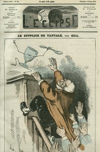 Il tormento di Tantalo, caricatura di Adolphe Thiers (1798-1874), statista francese. Copertina di "L