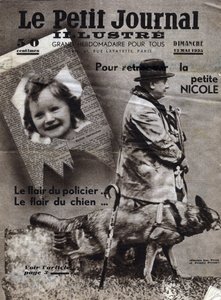 Affari di Chaumont: cani poliziotto si allenano a trovare la traccia di bambini scomparsi (qui, la ragazza Nicole) e banditi. Copertina da "Le petit journal illustré" del 12/05/1935. Collezione privata