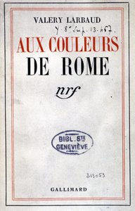 Copertina di "Aux Couleurs de Rome" di Valéry Larbaud, Parigi, Gallimard
