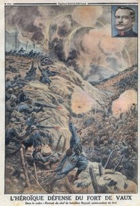 Prima Guerra Mondiale 1914-1918. La difesa eroica del Forte di Vaux con il suo comandante Sylvain Eugene Raynal. In "Le Petite Journal" da Anonymous Anonymous