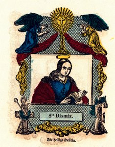Immagine pia: Santa Desiderata. Incisione del XIX secolo Collezione privata da Anonymous Anonymous