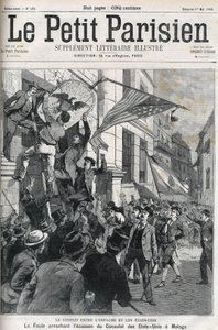 La guerra ispano-americana (Hispano Americana): la folla strappa il distintivo del consolato degli Stati Uniti a Malaga, Spagna nel 1898. Copertina di “Le petit Parisien” di maggio 1898