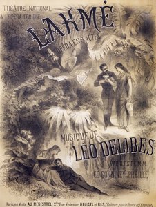 Poster per Lakmé, opera con libretto di Edmond Gondinet e Philippe Gille, musica di Léo Delibes, Théâtre National de l