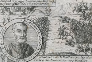 ALVARADO, Pedro de (1485-1541). Conquistador spagnolo e governatore del Guatemala. Battaglia di Ulatlanga