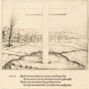 La croce di Cristo, 1548 da Augustin Hirschvogel