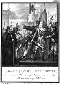Gran Principe Alessandro Michajlovič a Pskov. 1329 Da Karamzin illustrato, 1836 da Boris Artemyevich Chorikov