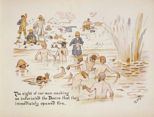 La vista dei nostri uomini che si lavano ha così infuriato i Boeri che hanno immediatamente aperto il fuoco, da The Leaguer of Ladysmith, 1900