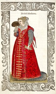 Nobili Moderne. Da: De gli habiti antichi et moderni, 1598 da Cesare Vecellio