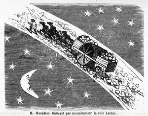 Cartone animato sulla pavimentazione stradale in pietra, MacAdam, ingegnere scozzese (1756-1838): "M. Macadam che finisce per macadamizzare la Via Lattea" - in "Album Charivarique", ill. di Cham