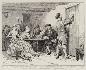 La Casa Oscura, Billingsgate, Caricatura di Hogarth del Duca di Puddledock da Charles Green