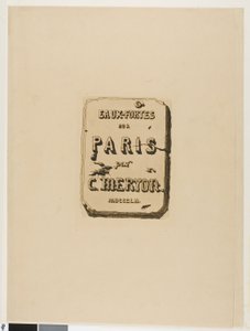 Pagina del titolo di Eaux-Fortes sur Paris da Charles Meryon