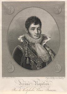 Jerome Napoleone, Re di Vestfalia, Principe francese da Christian Friedrich Muller