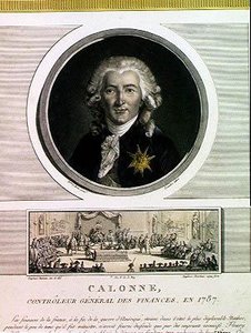 Charles Alexandre de Calonne (1734-1802) controllore generale delle finanze di Luigi XVI