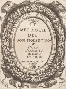 Piatto del titolo: Le Medaglie del Doni Fiorentino da Enea Vico