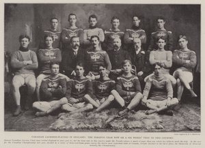 Giocatori di Lacrosse Canadesi in Inghilterra, la Squadra di Toronto in Visita di Sei Settimane in Questo Paese