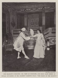 Teatro di Sua Maestà, Mr Tree come Doltaire e Miss Kate Rorke come Mademoiselle Duvarney, nella commedia di Mr Gilbert Parker, The Seats of the Mighty