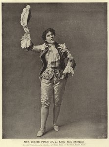 Miss Jessie Preston, come Little Jack Sheppard