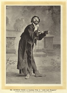 Mr Seymour Hicks, come Jonathan Wild, in Little Jack Sheppard
