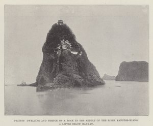Abitazione dei sacerdoti e tempio su una roccia nel mezzo del fiume Yangtse-Kiang, poco sotto Hankau