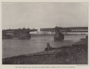 Il nuovo ponte sul Dee a Queensferry, inaugurato il 2 giugno da Mr Gladstone da English Photographer