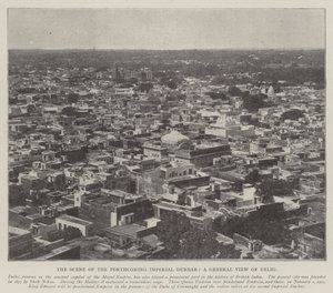 La scena del prossimo Durbar imperiale, una vista generale di Delhi da English Photographer