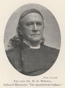 Il defunto Dr H B Whipple, vescovo del Minnesota, l