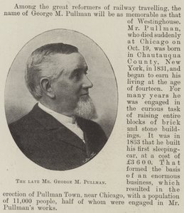 Il defunto Signor George M Pullman da English Photographer