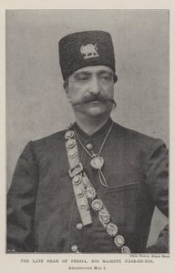 Il defunto Scià di Persia, Sua Maestà Nasr-ed-Din, assassinato il 1 Maggio da English Photographer